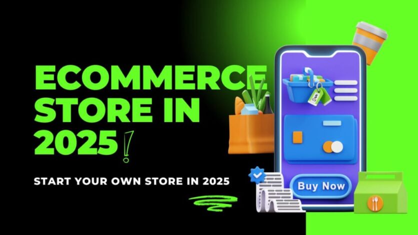 How to create a ecommerce store in 2025