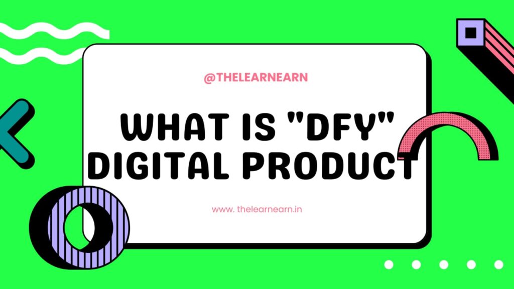 What is DFY Digital Products