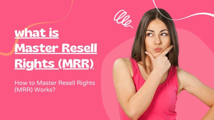 What is Master Resell Rights