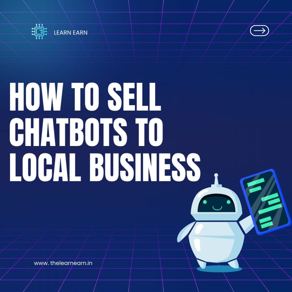 How to Sell Chatbots to Local Businesses