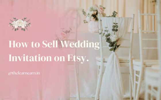 How to Sell Wedding Invitations on Etsy